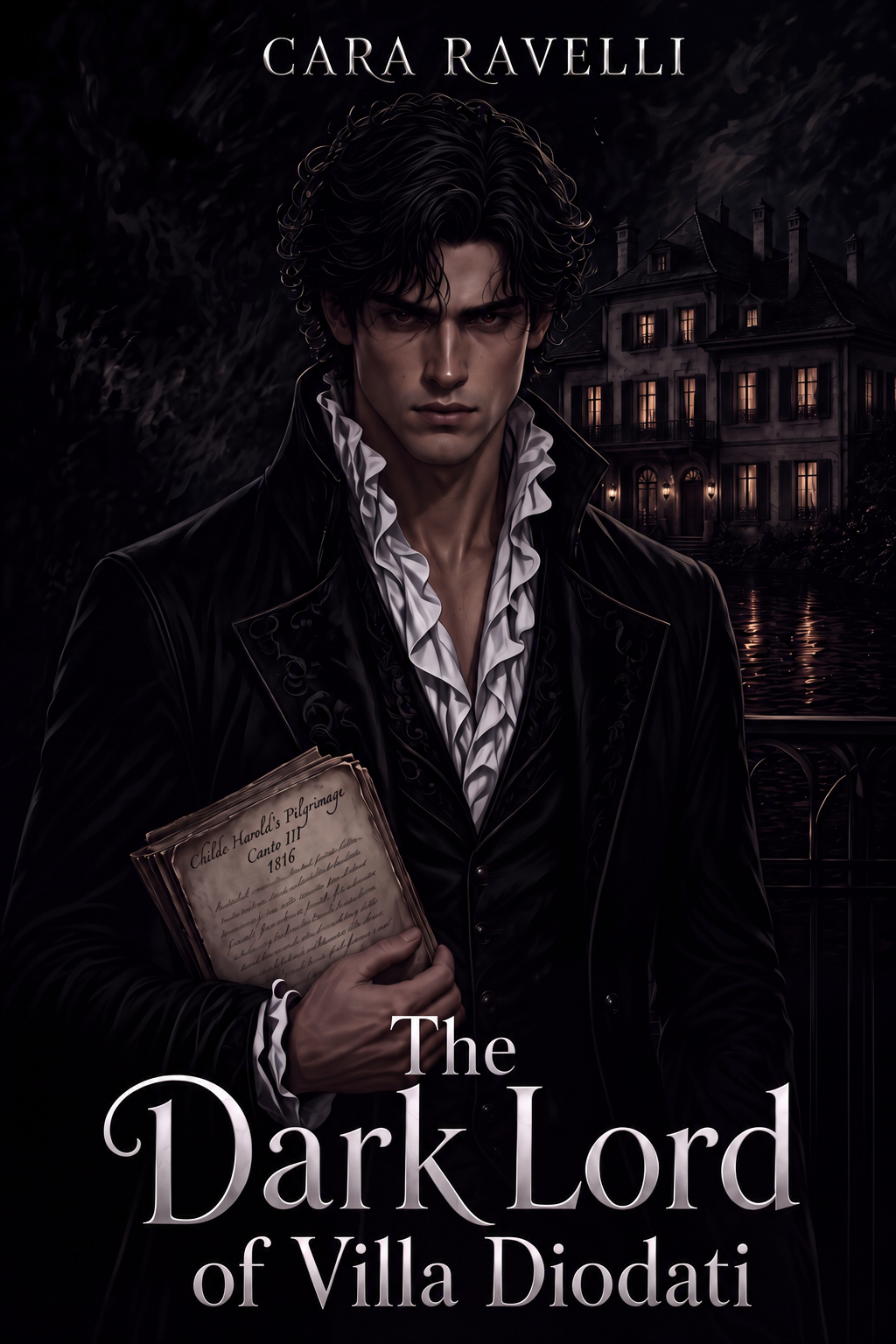 The Dark Lord of Villa Diodati by Cara Ravelli