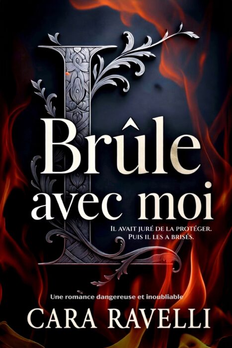 Brûle avec moi