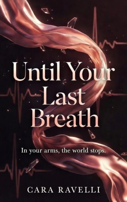 Until Your Last Breath