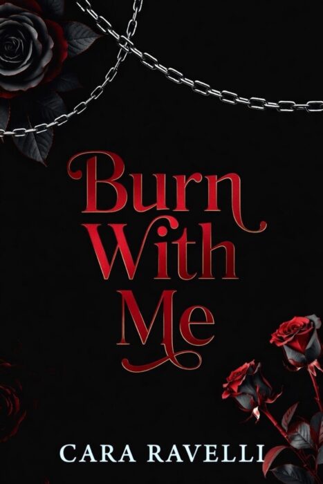 Burn with Me