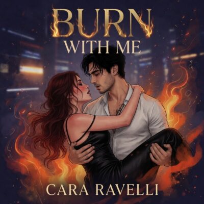 Burn with Me - The Audiobook