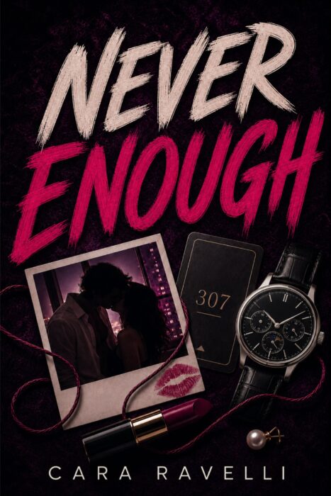 Never Enough