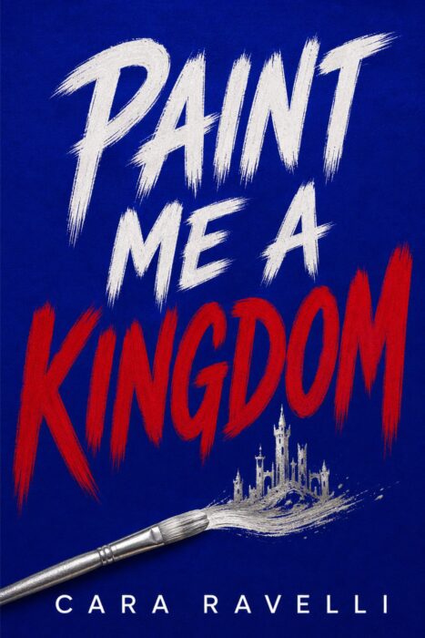Paint Me a Kingdom