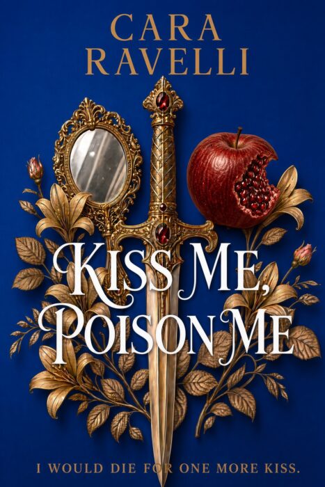Kiss Me, Poison Me
