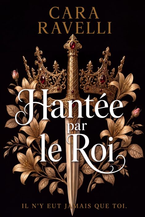 Hantée par le Roi